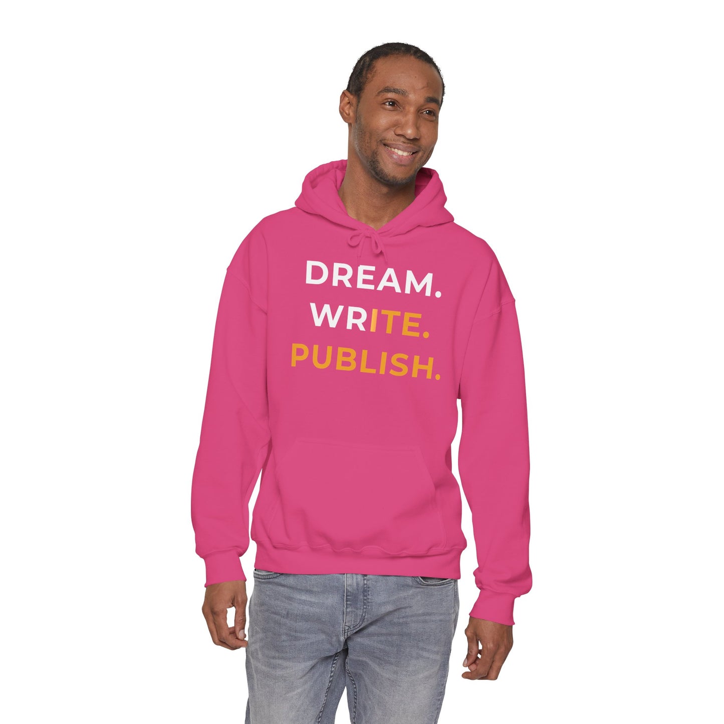 Dream Write Publish Unisex Hoodie