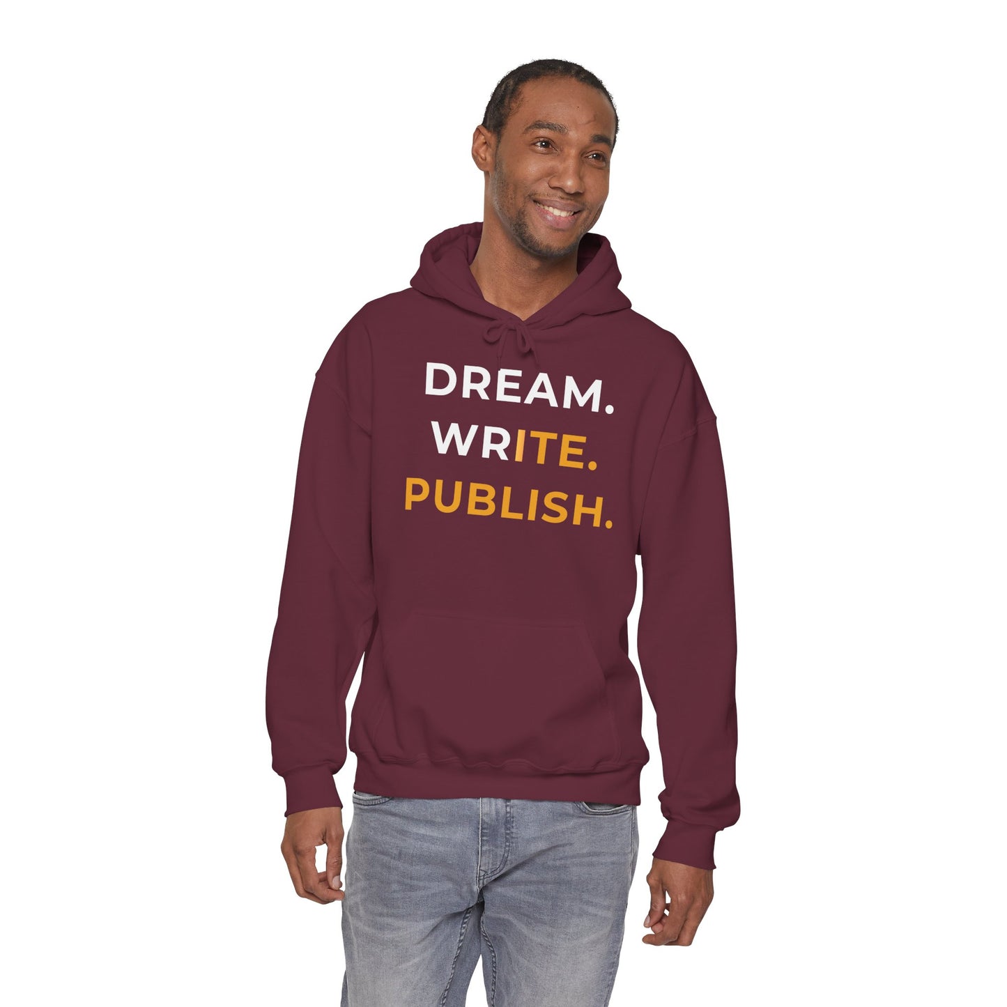 Dream Write Publish Unisex Hoodie