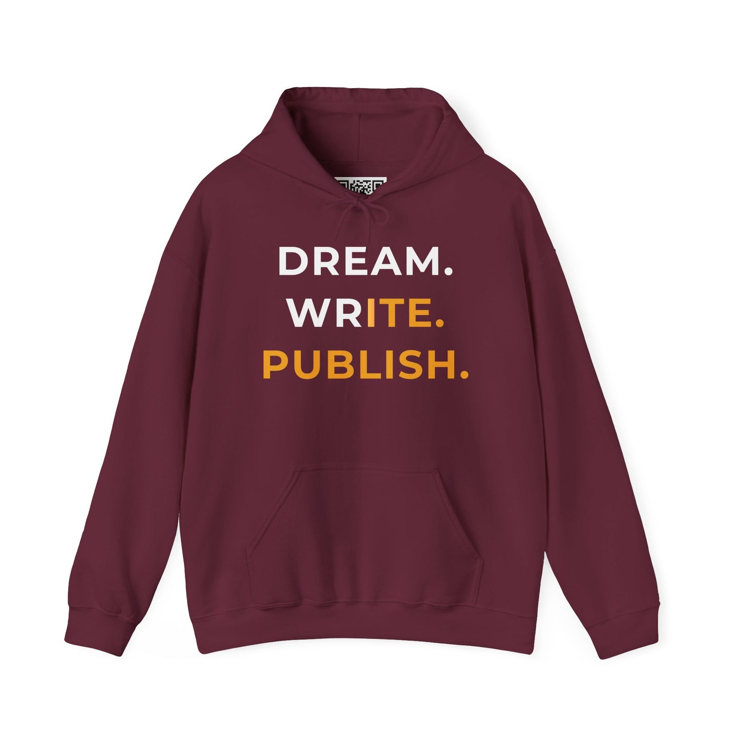 Dream Write Publish Unisex Hoodie