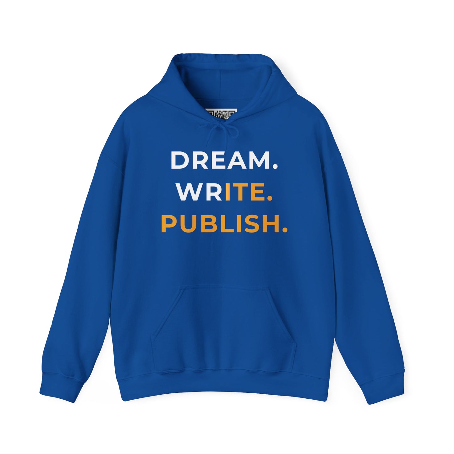 Dream Write Publish Unisex Hoodie