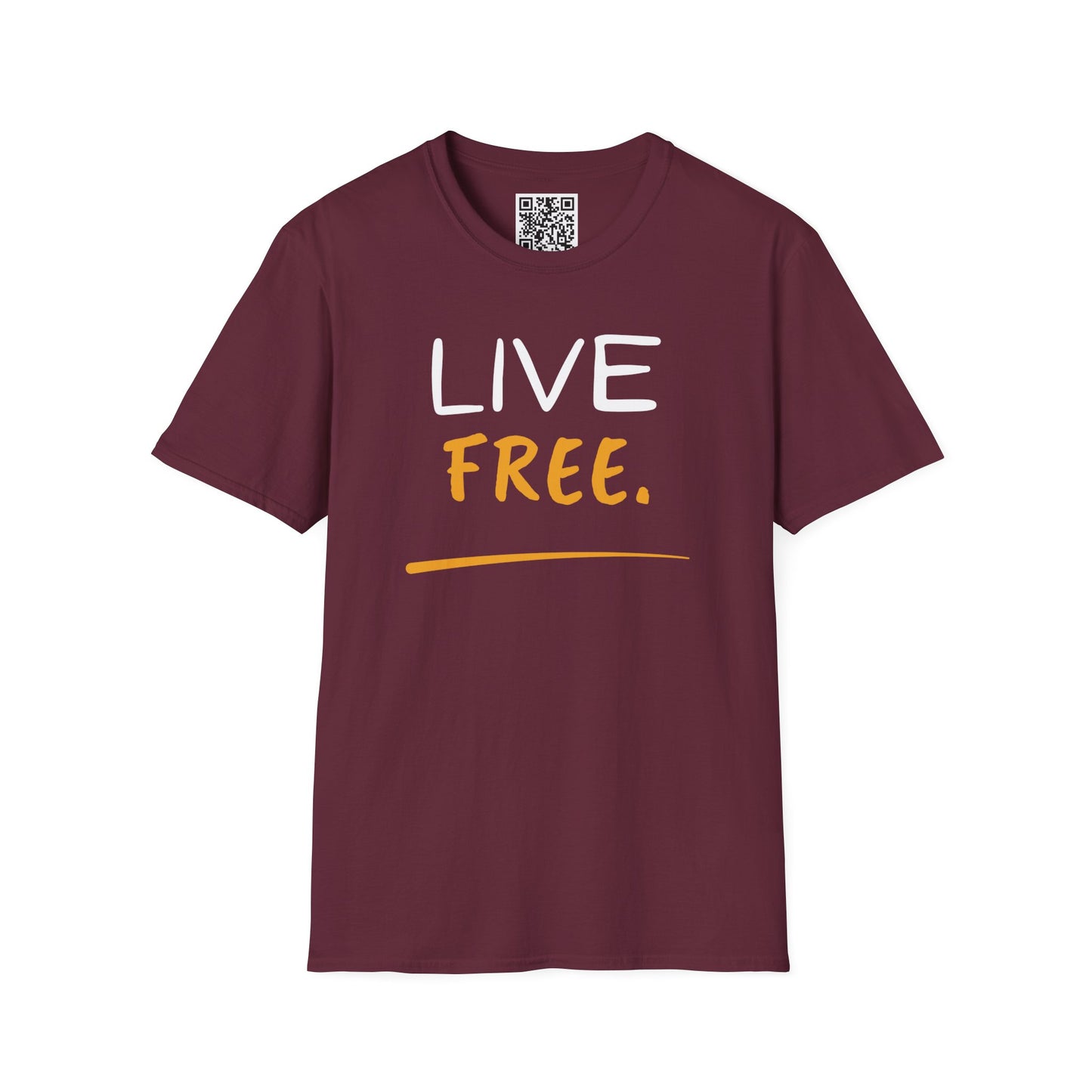 Live Free Unisex T-Shirt