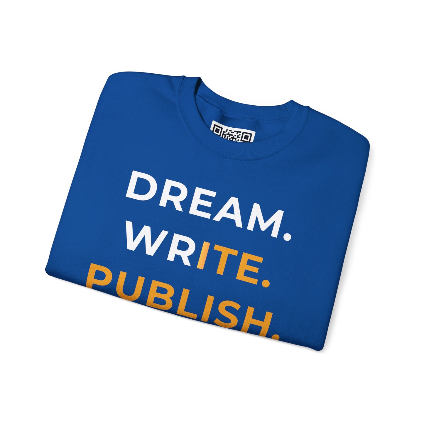Dream Write Publish Unisex Crewneck Sweatshirt