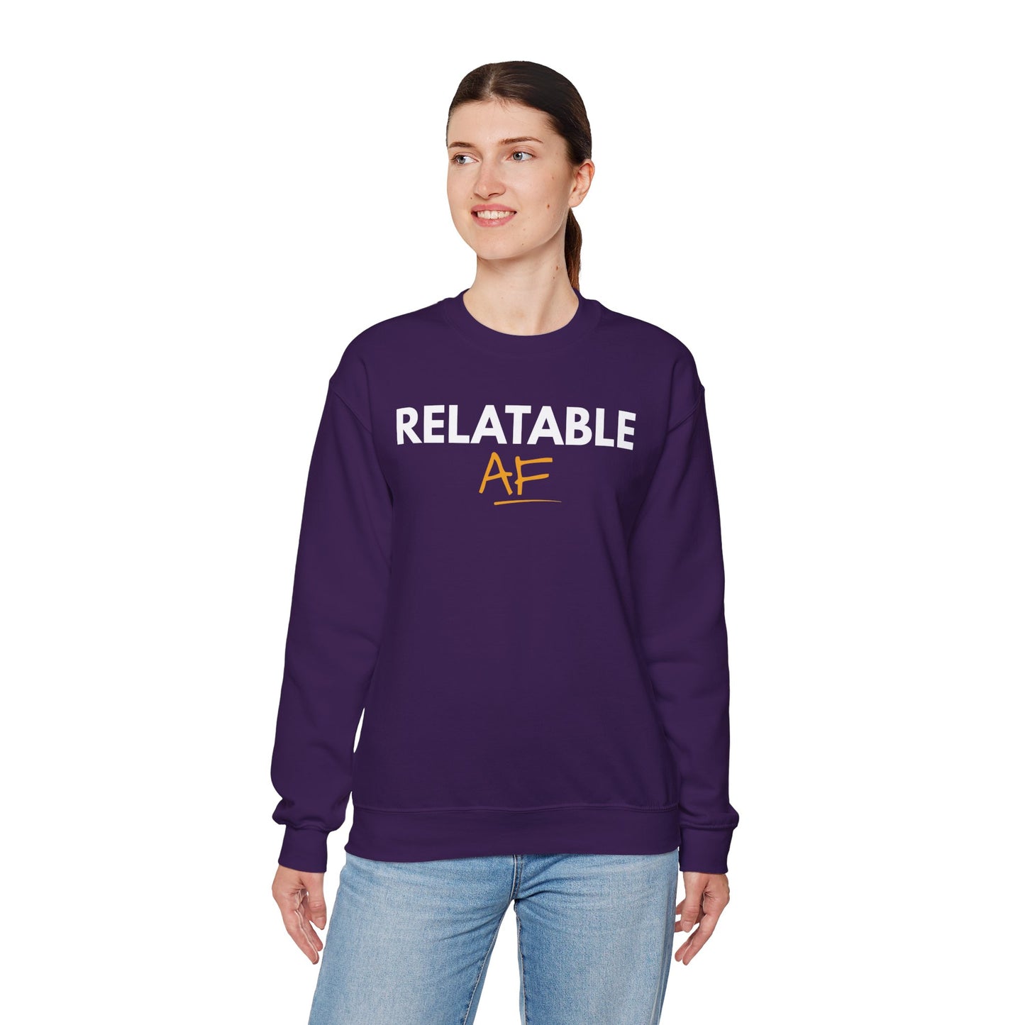 Relatable AF Crewneck Unisex Sweatshirt