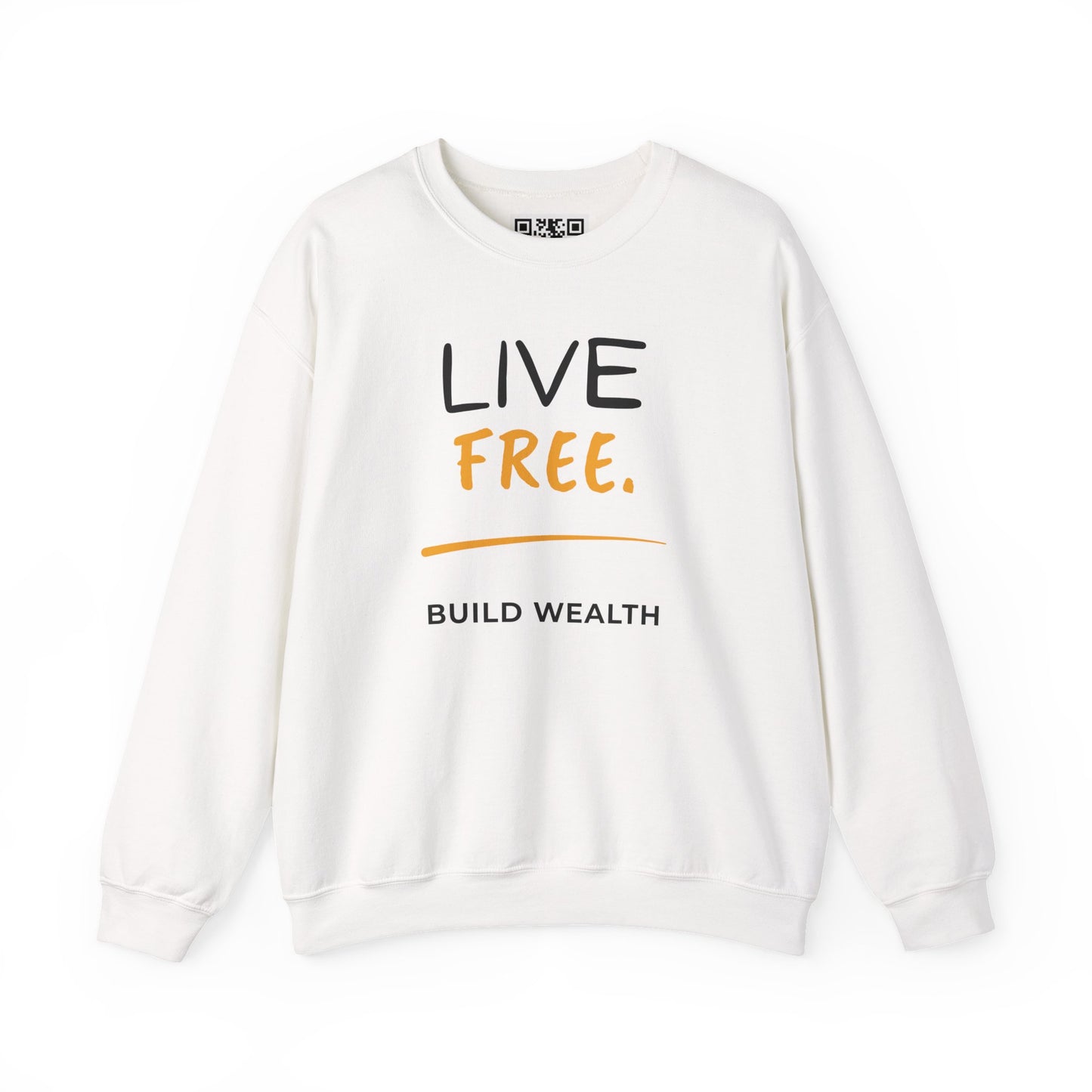 Live Free Build Wealth Unisex Crewneck Sweatshirt