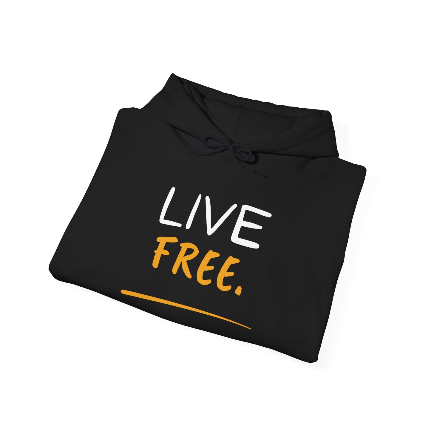 Live Free Unisex Hoodie