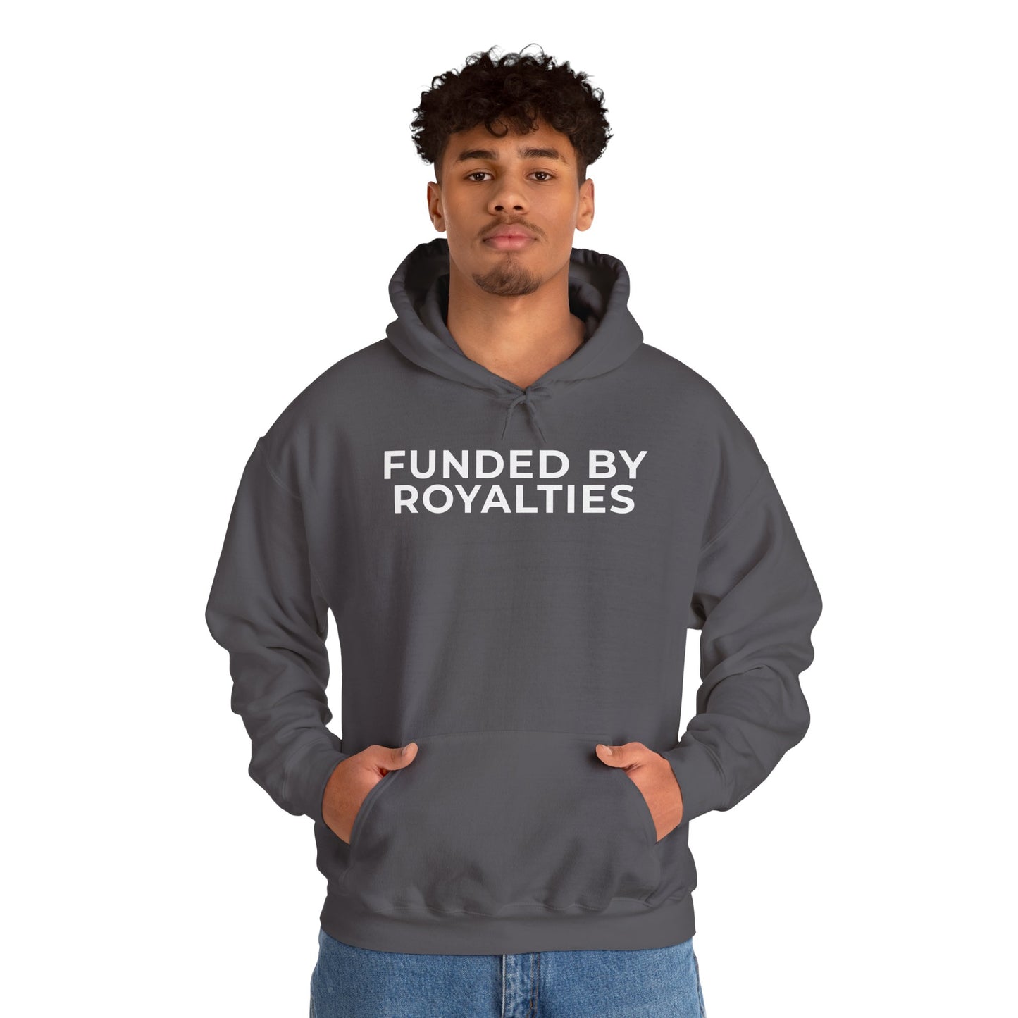 Funded by Royalties Unisex Hoodie