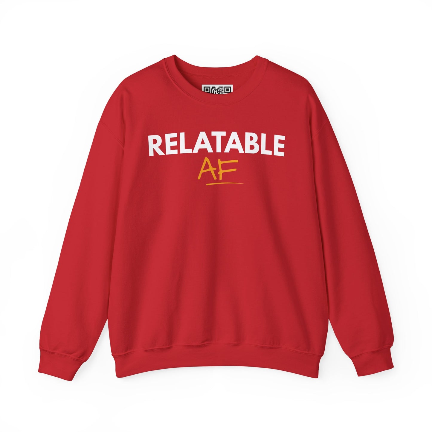 Relatable AF Crewneck Unisex Sweatshirt