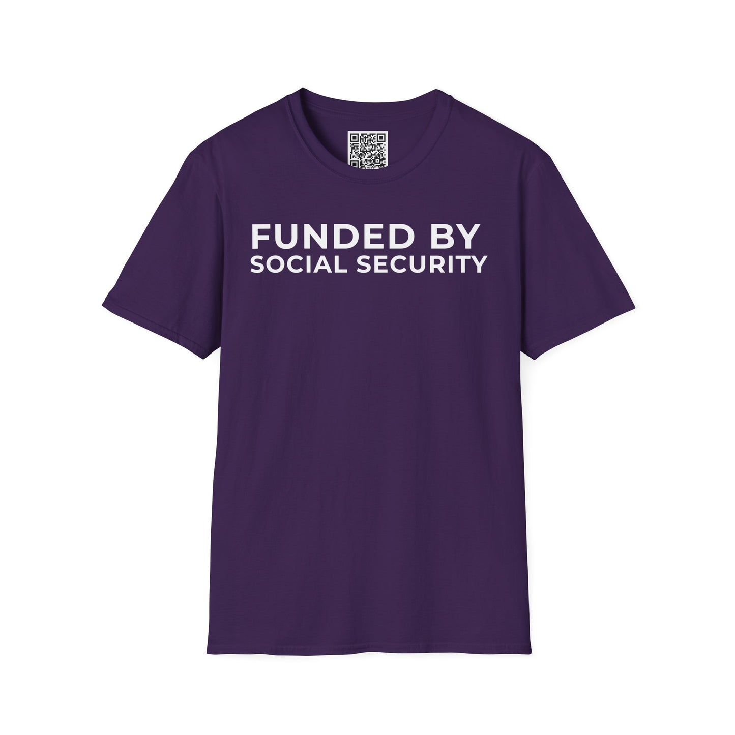 Funded by Social Security Unisex T-Shirt