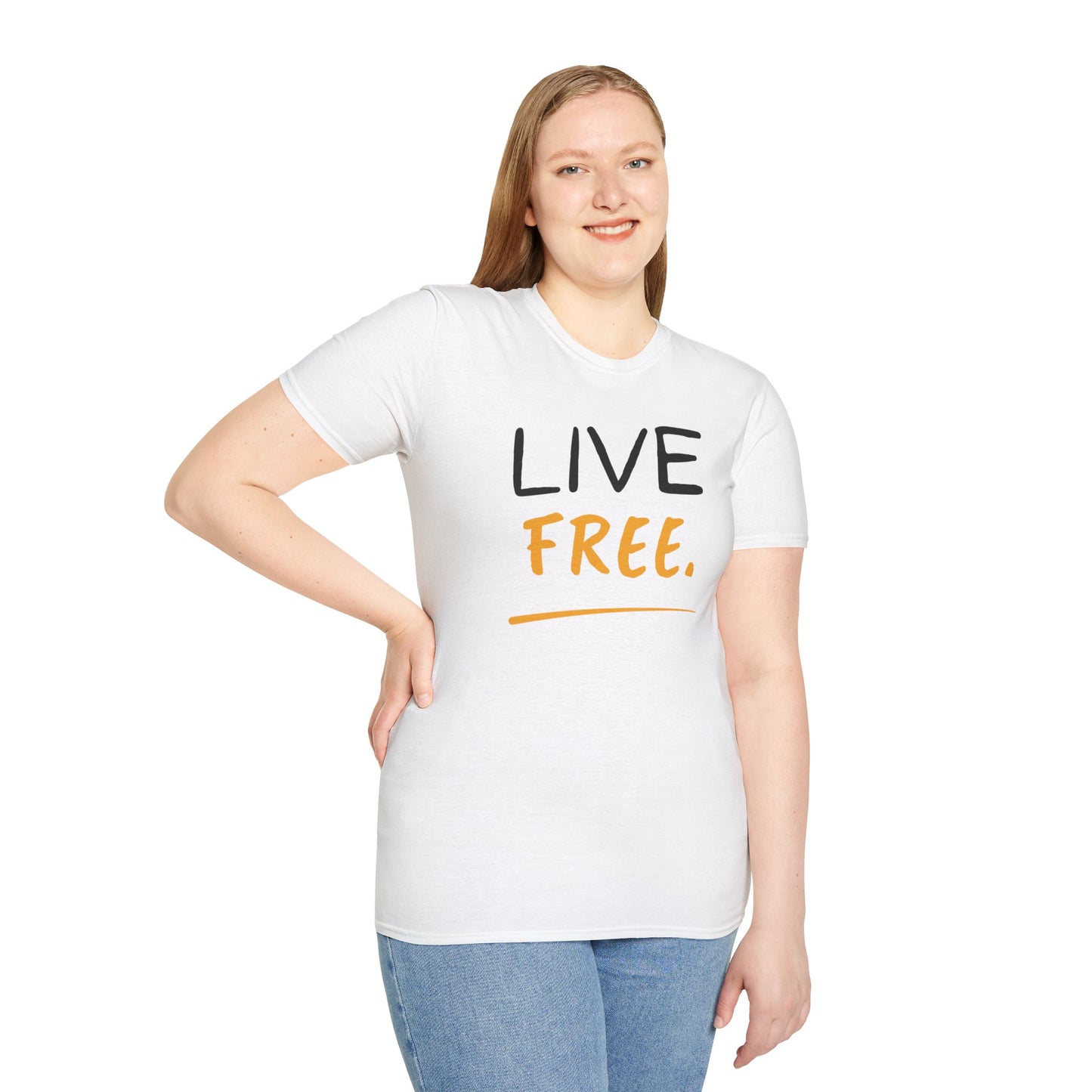 Live Free Unisex T-Shirt