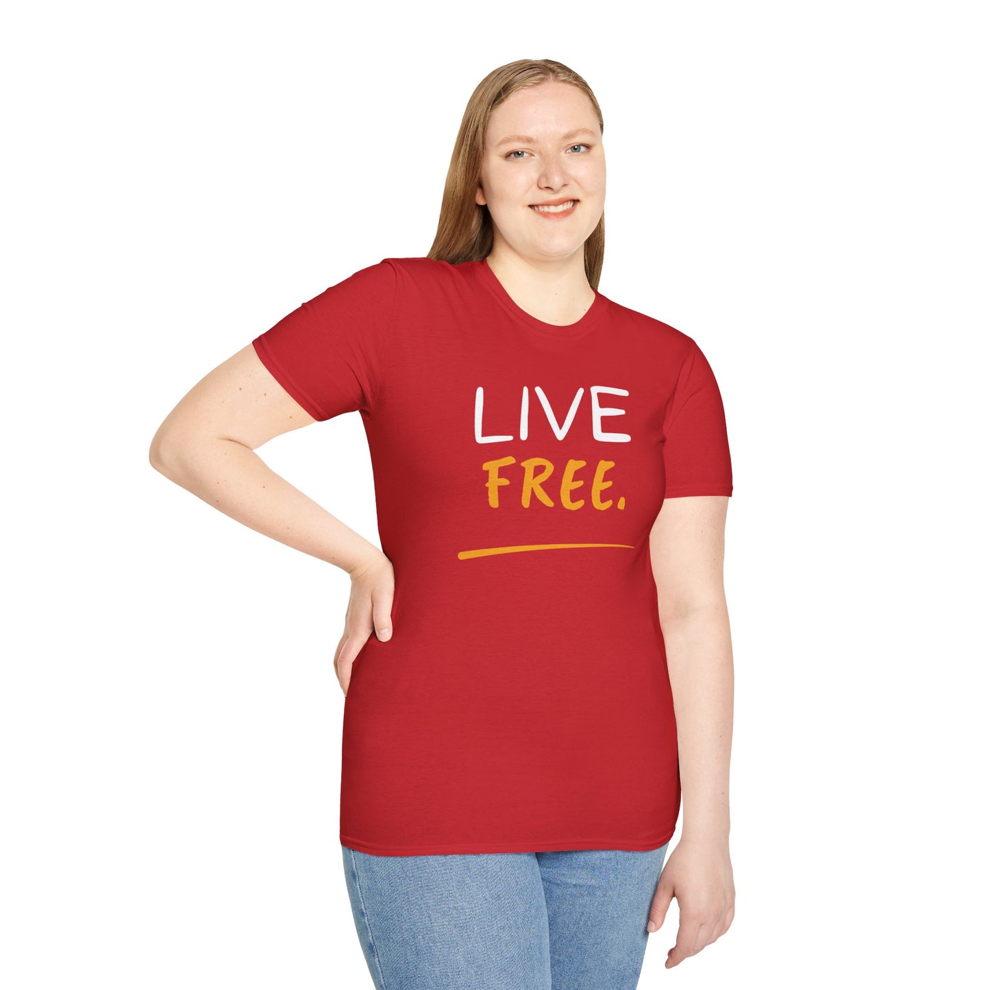 Live Free Unisex T-Shirt
