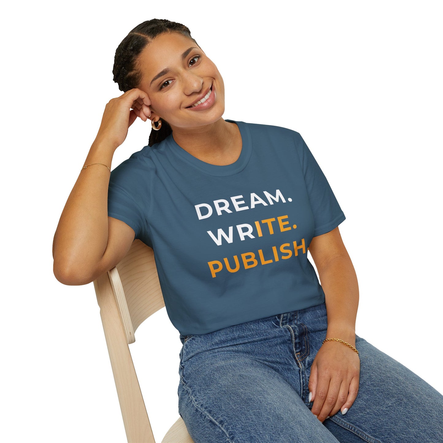 Dream Write Publish Unisex T-Shirt