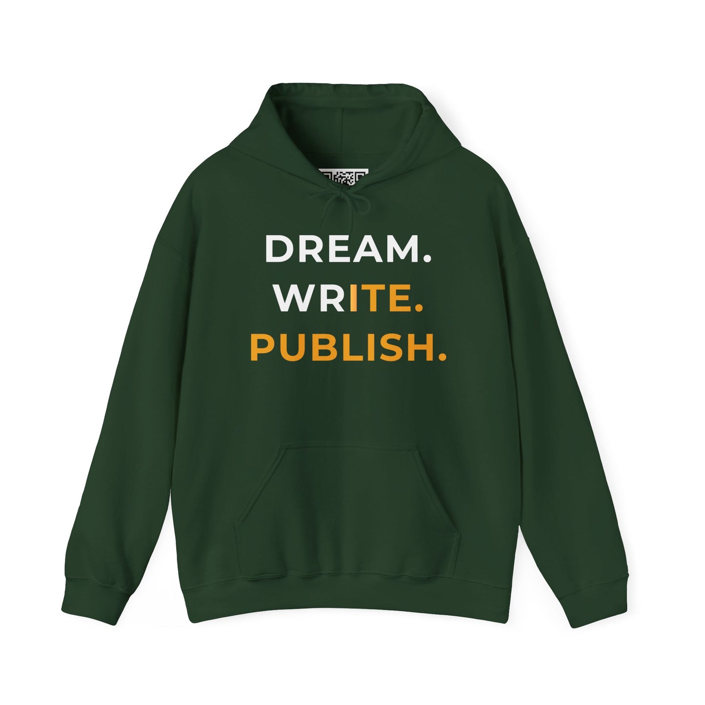Dream Write Publish Unisex Hoodie