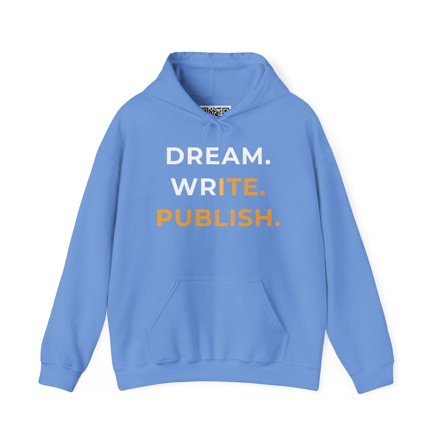 Dream Write Publish Unisex Hoodie