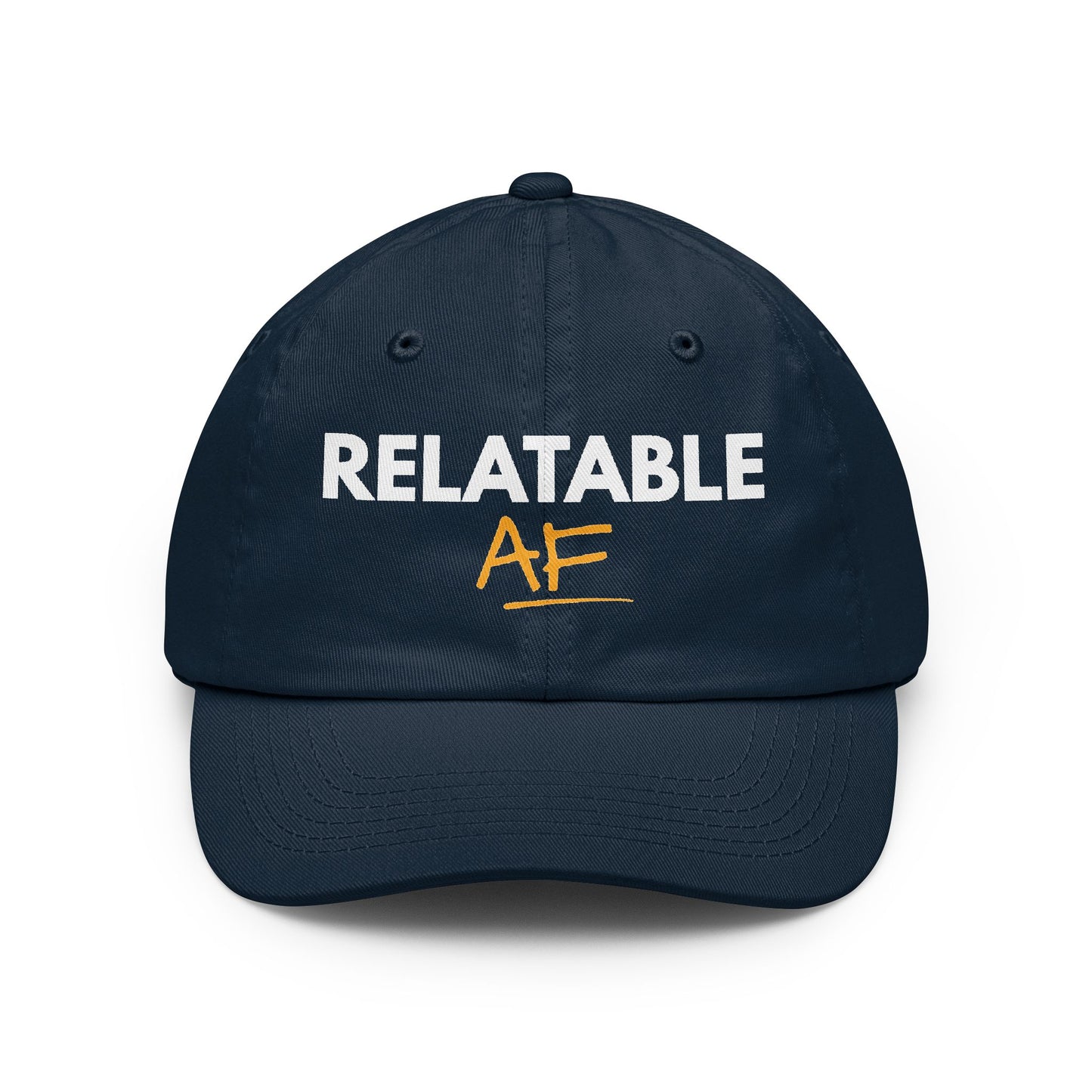 Relatable AF Dad Hat