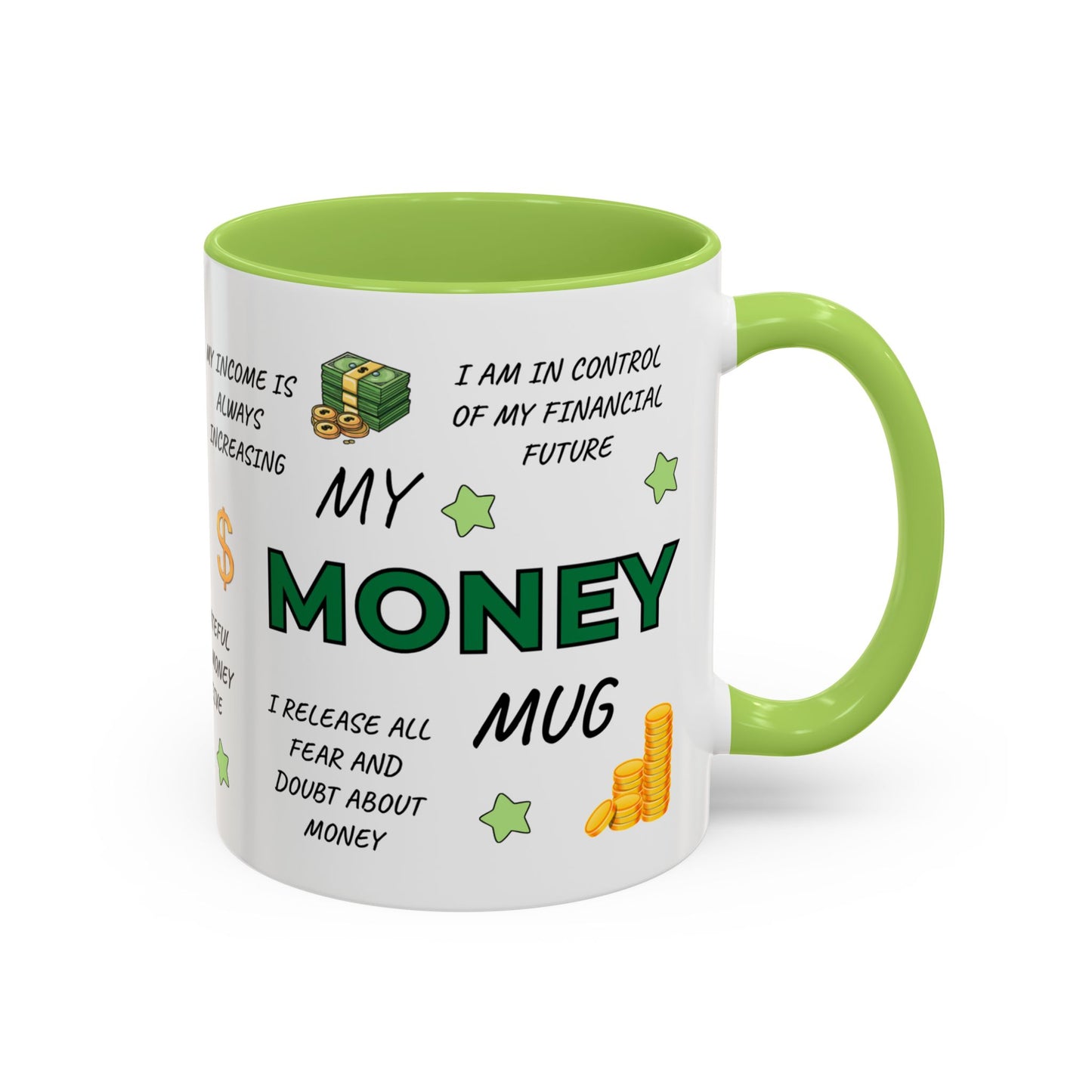 My Money Mug Coffee Mug