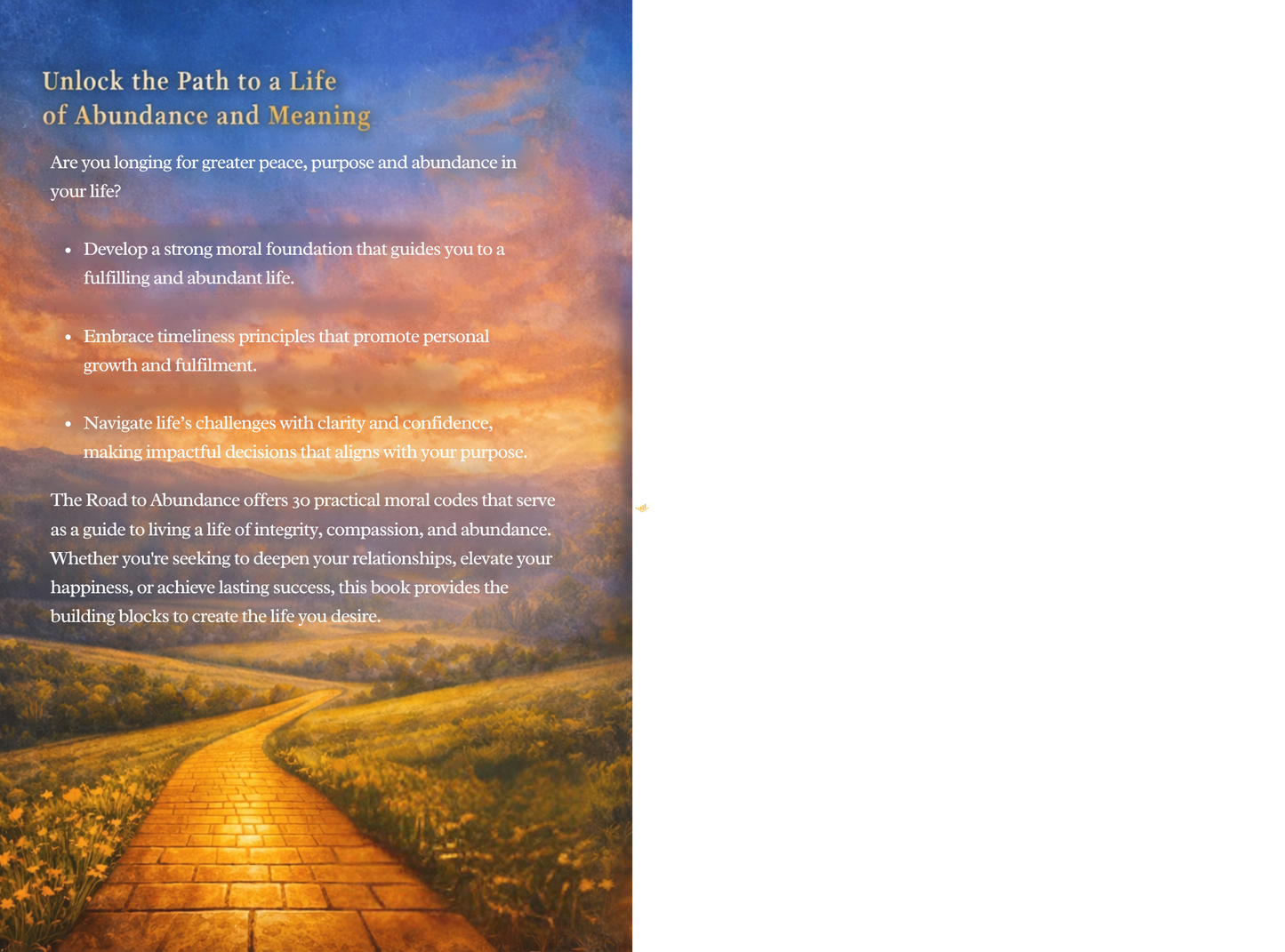 The Road to Abundance: 30 Moral Codes for a Life of Peace, Purpose, and Freedom