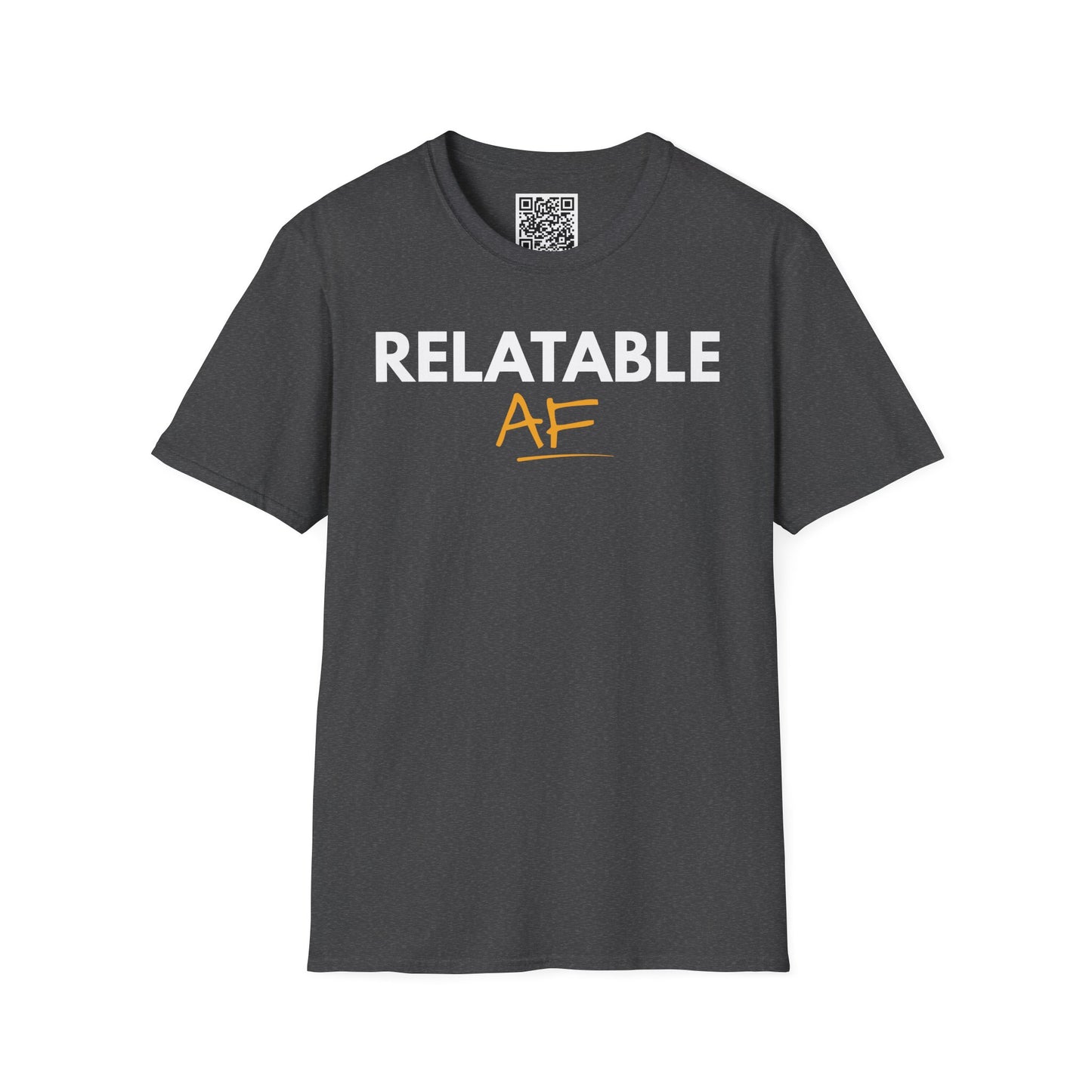 Relatable AF Unisex T-Shirt