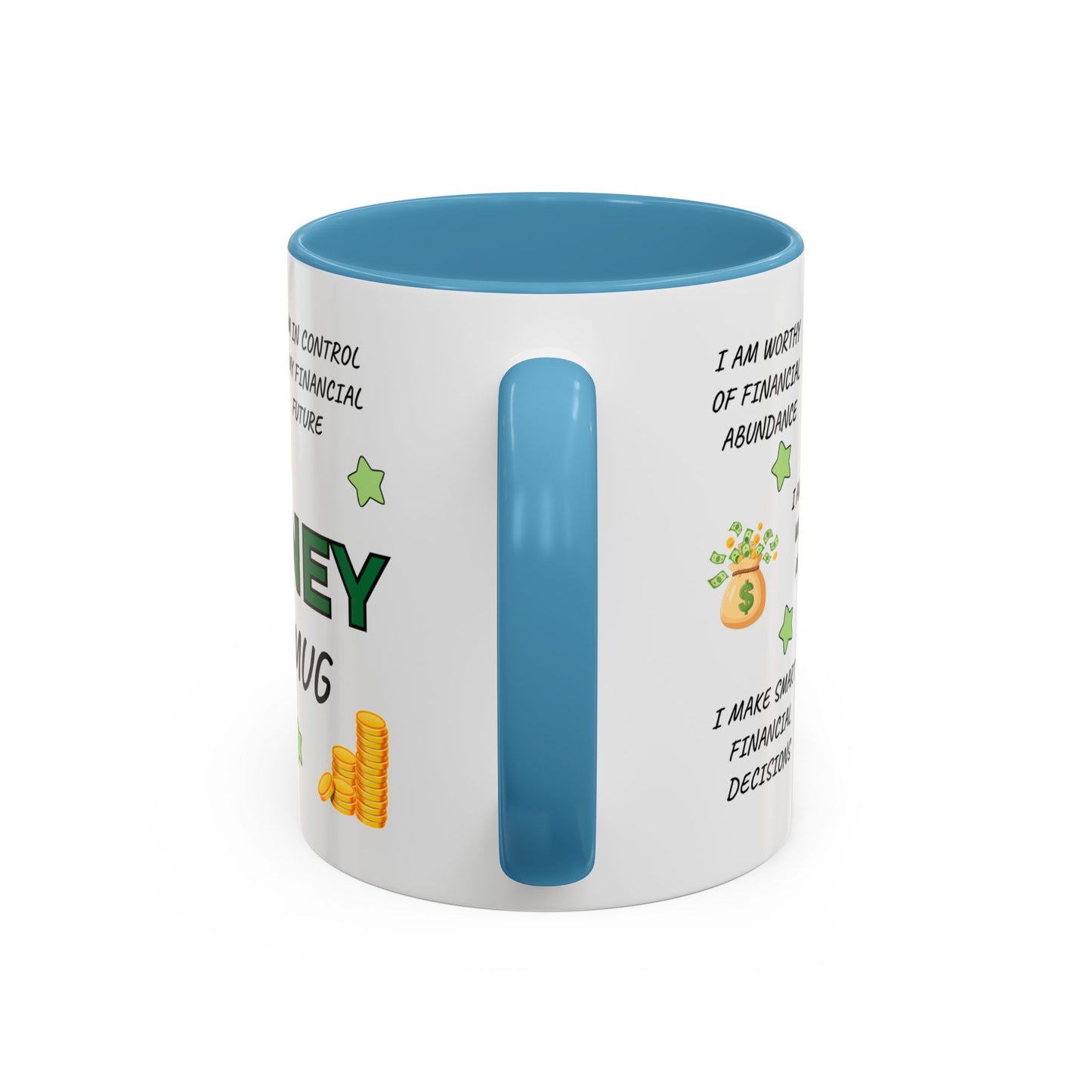 My Money Mug Coffee Mug