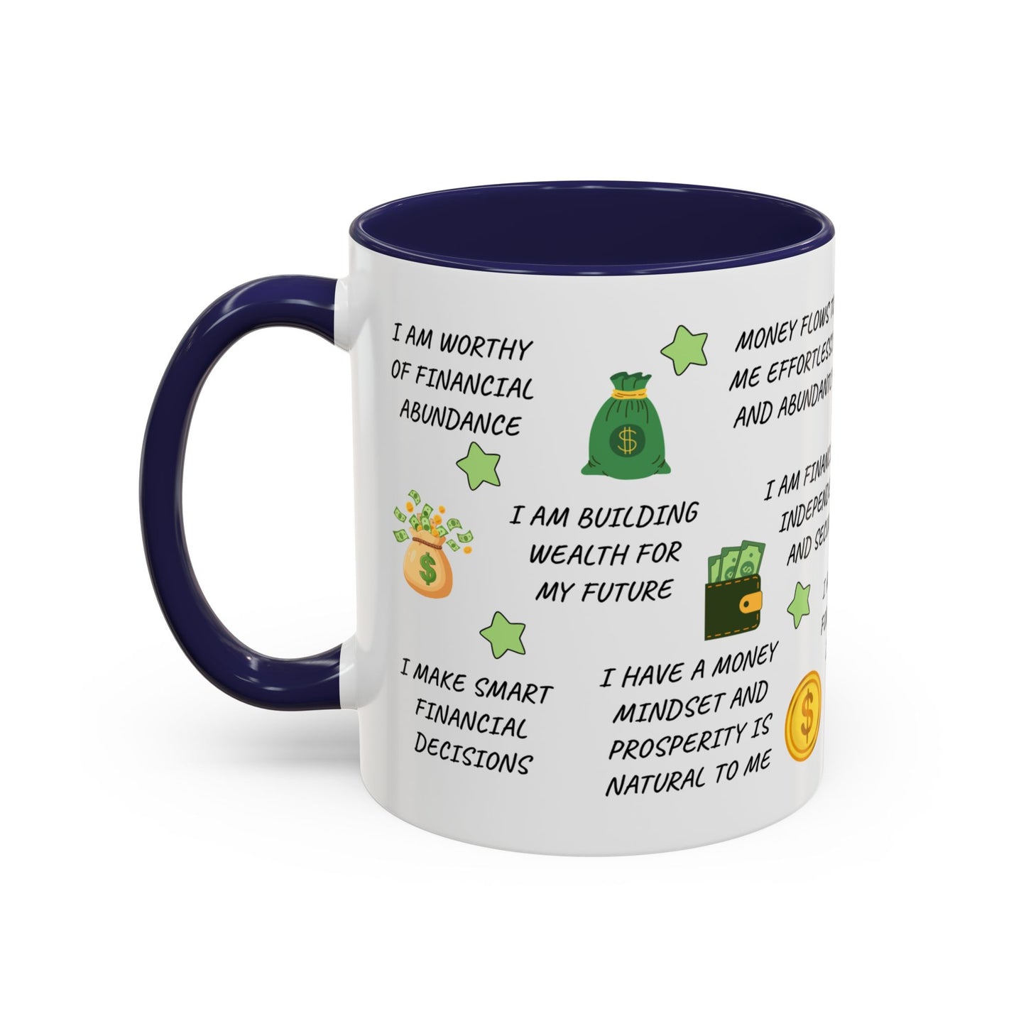 My Money Mug Coffee Mug
