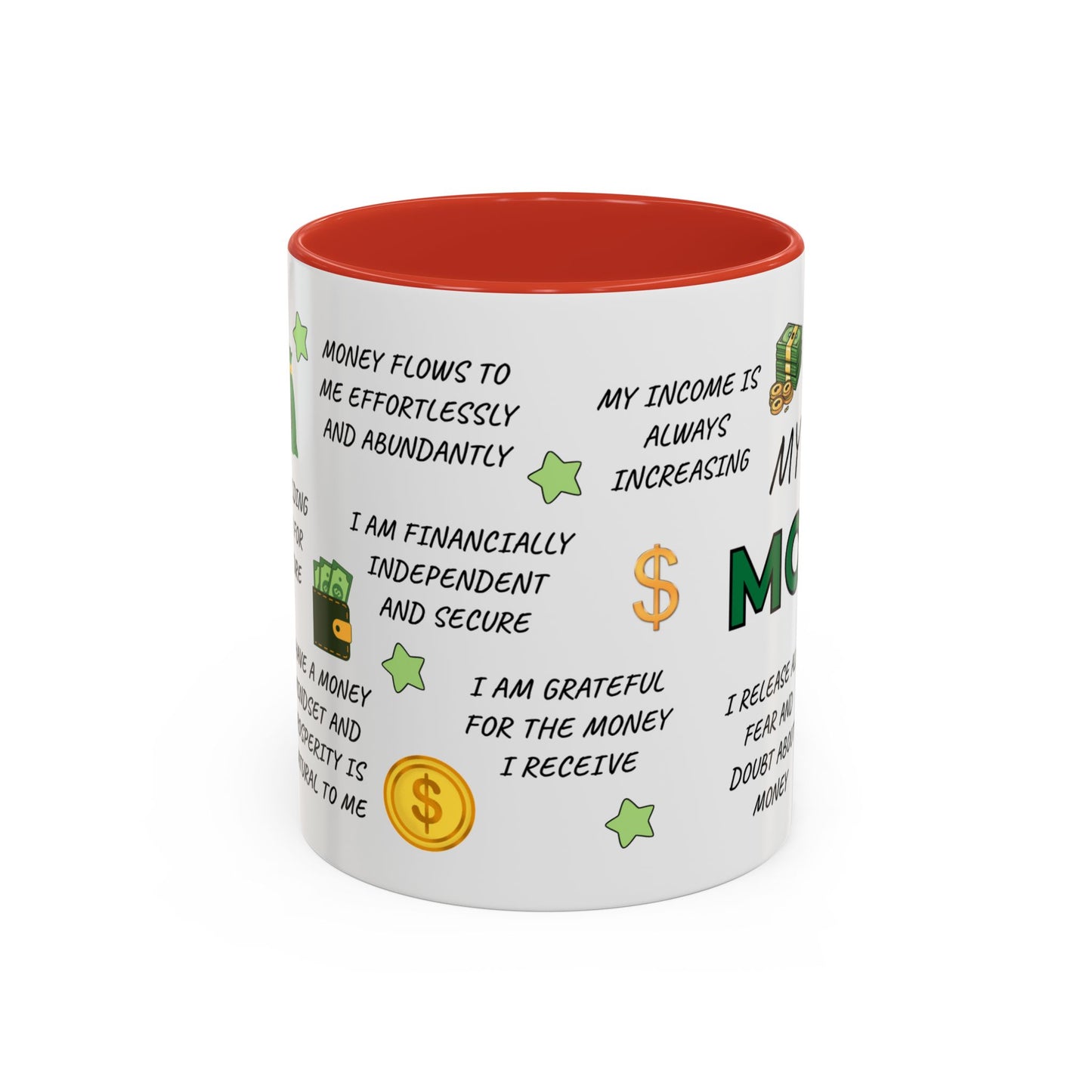My Money Mug Coffee Mug
