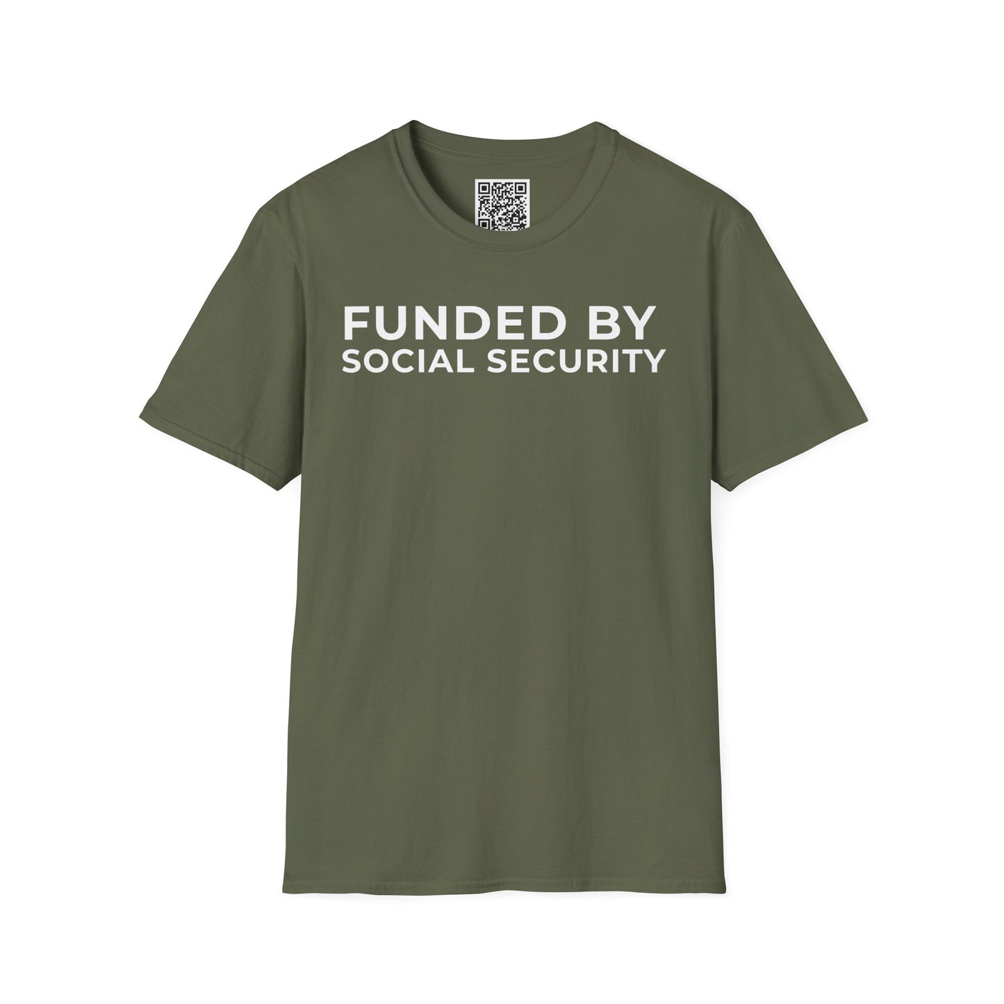 Funded by Social Security Unisex T-Shirt