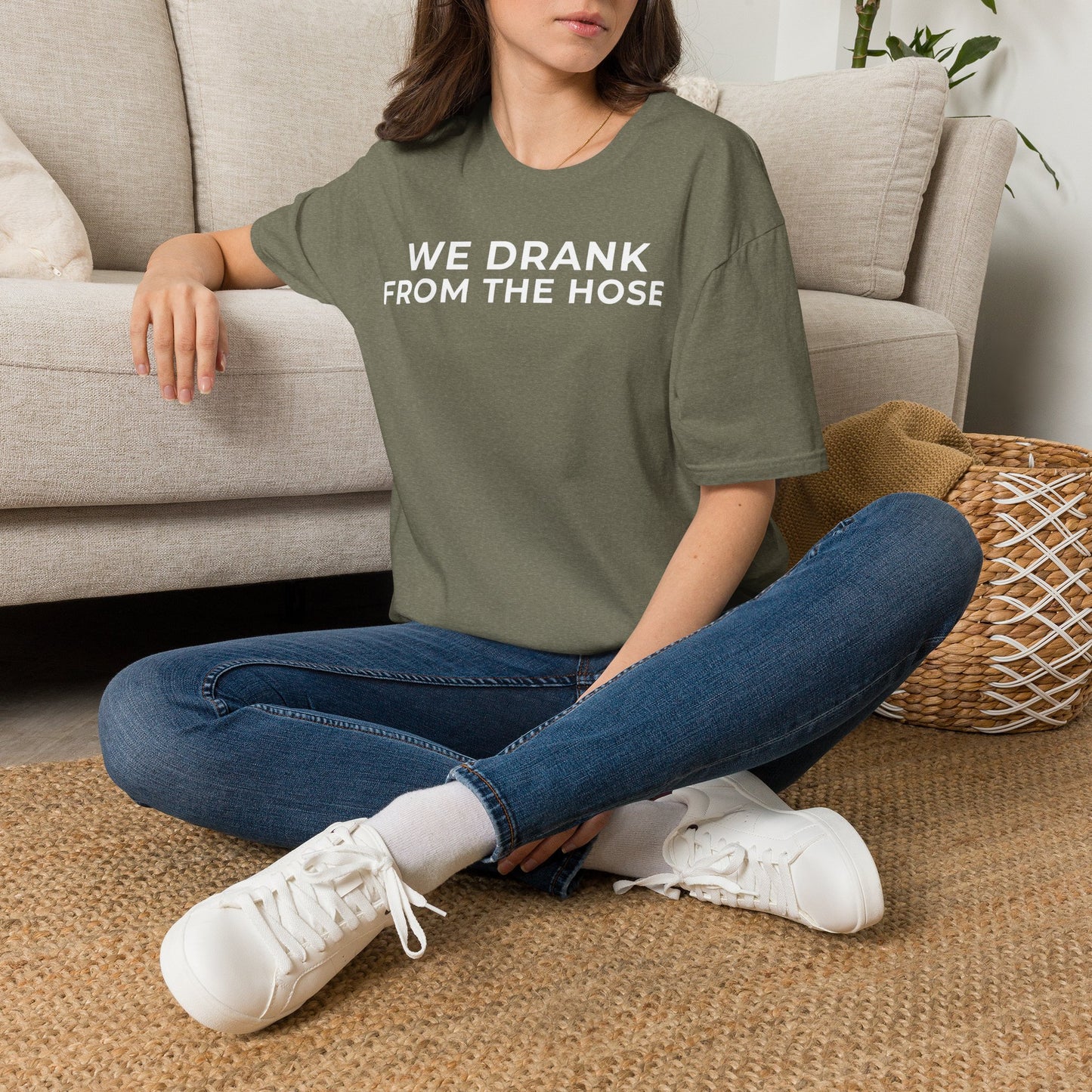 We Drank From the Hose Unisex T-Shirt