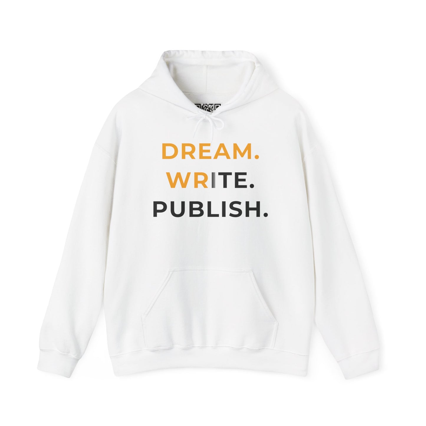 Dream Write Publish Unisex Hoodie