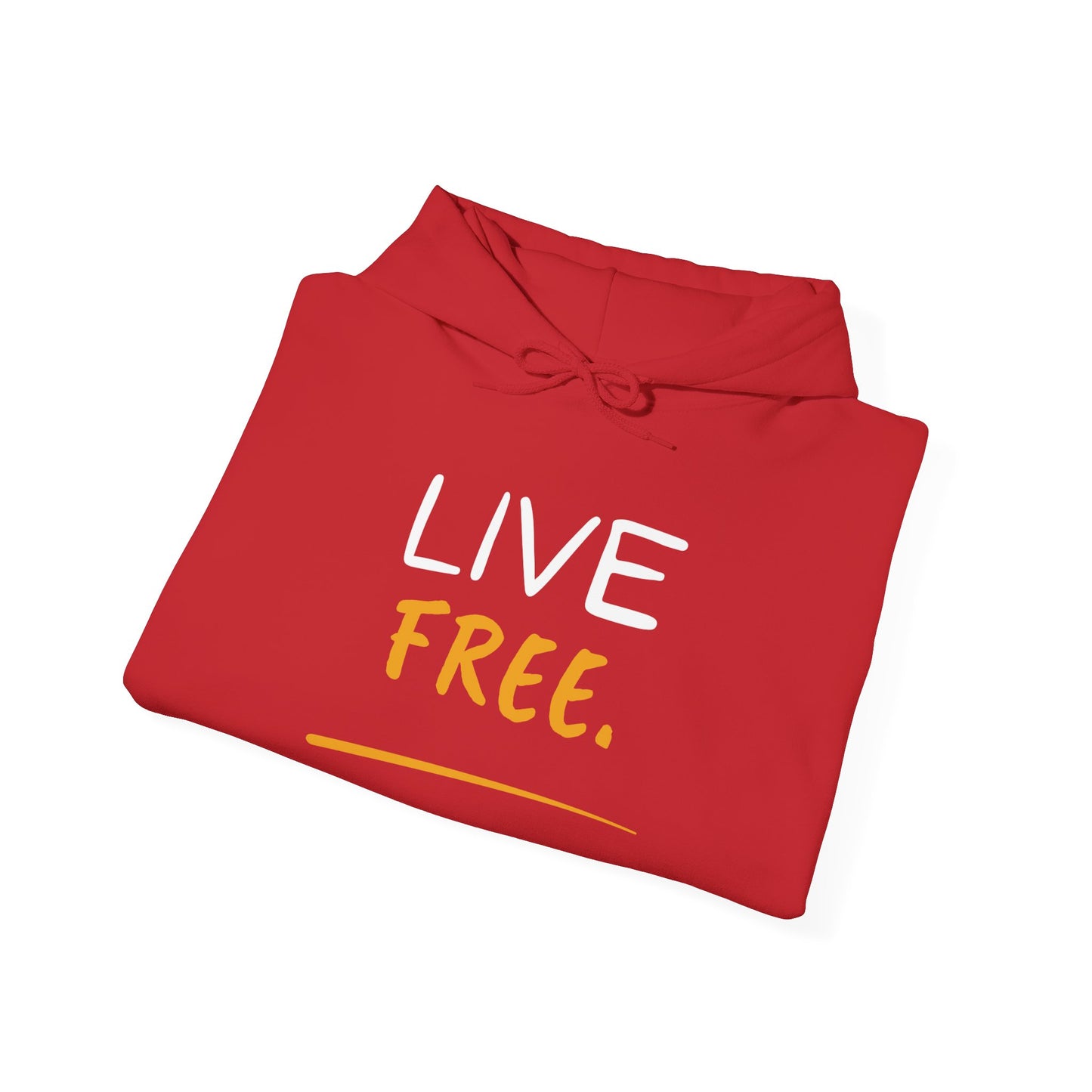 Live Free Unisex Hoodie