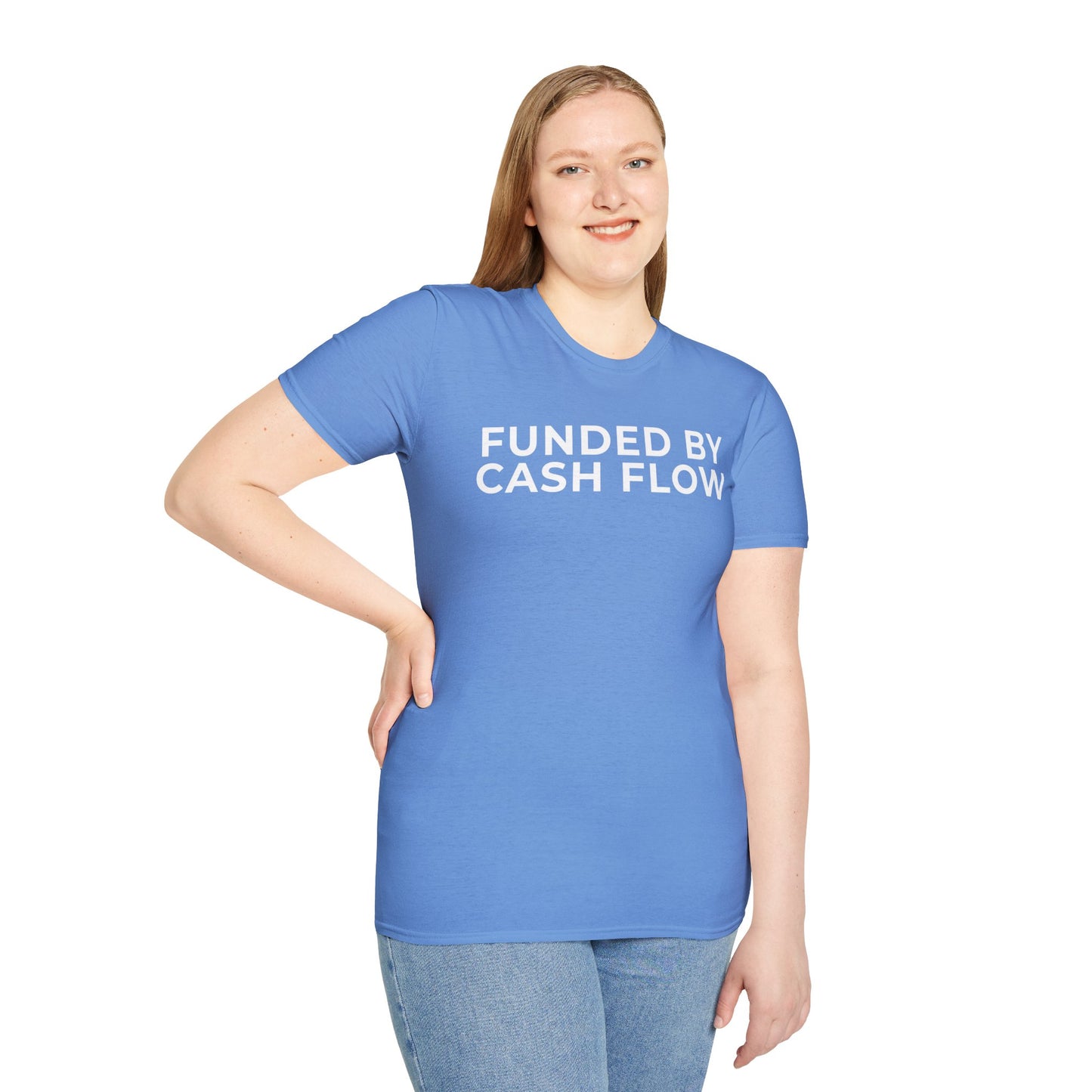 Funded by Cash Flow Unisex T-Shirt