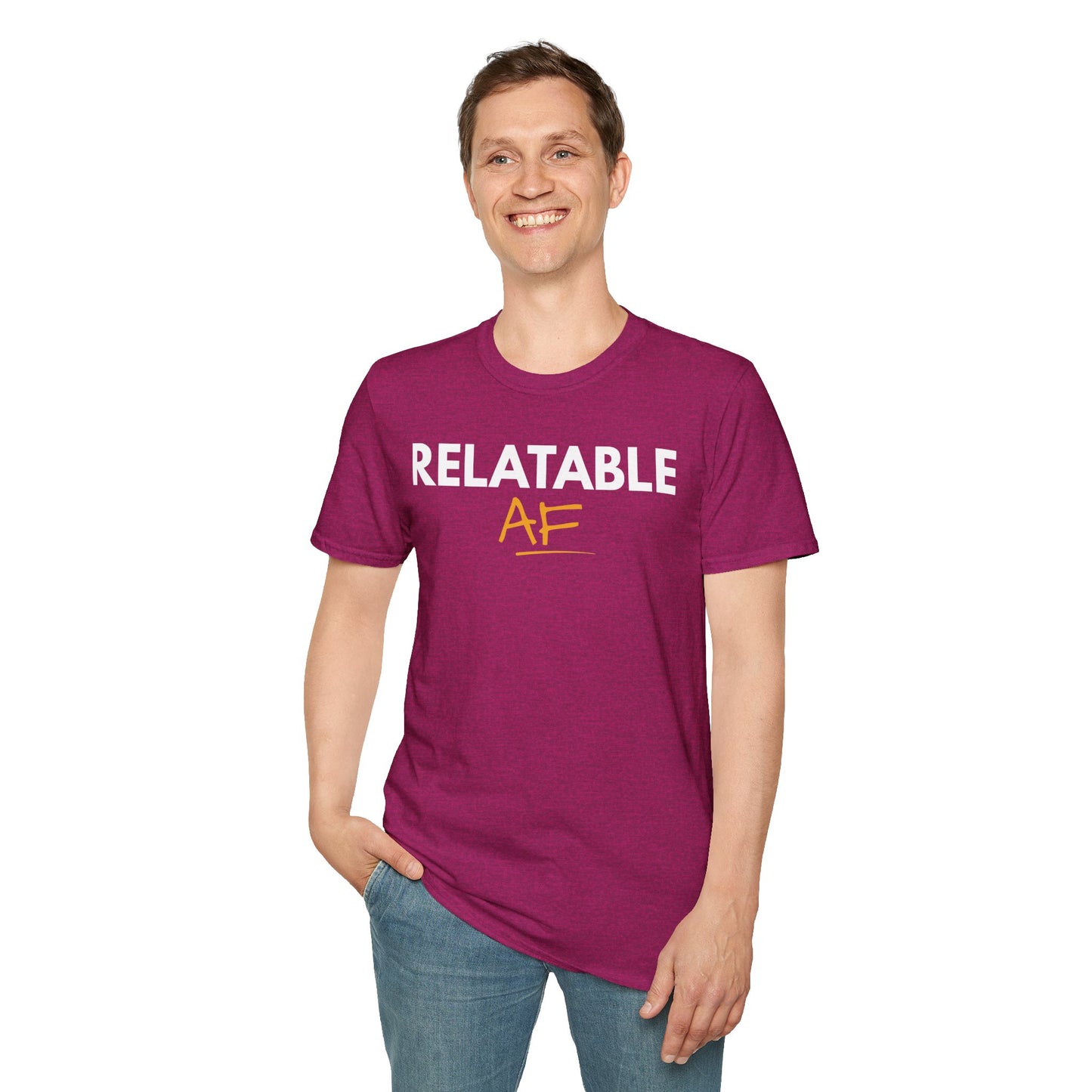 Relatable AF Unisex T-Shirt