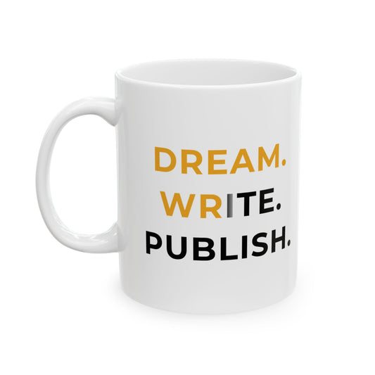 Dream Write Publish Coffee Mug