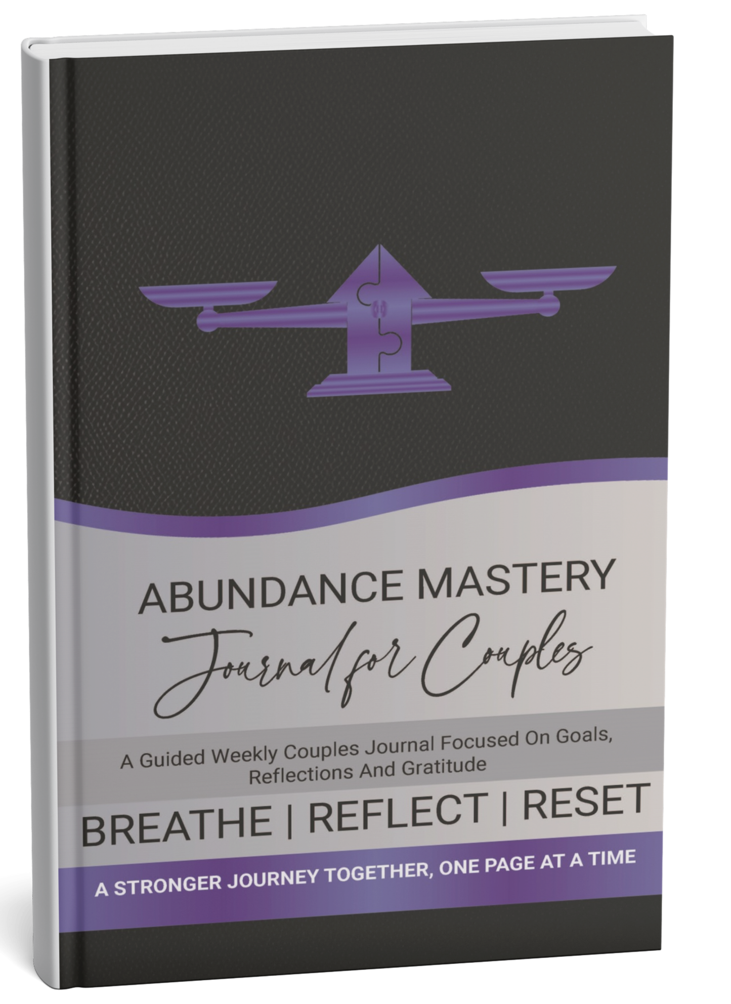 Abundance Mastery: A Guided Weekly Journal for Couples